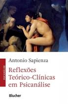 Reflexoes teorico-clinicas em psicanalise - BLUCHER