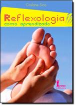 Reflexologia Como Aprendizado