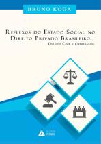 Reflexos do Estado Social no Direito Privado Brasileiro - PRISMAS Reflexos do Estado Social no Direito Privado Brasileiro - PRISMAS