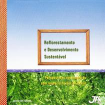 Reflorestamento e Desenvolvimento Sustentável