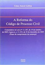 Reforma do Codigo de Processo Civil, A