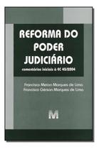 Reforma Do Poder Judiciário - 1 Ed./2004