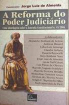 Reforma do poder judiciario, a - MILLENNIUM