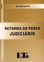 Reforma do Poder Judiciário - LTR