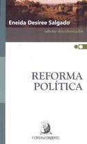 Reforma Política - (Contracorrente) - CONTRACORRENTE EDITORA Reforma Política - (Contracorrente) - CONTRACORRENTE EDITORA