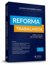 Reforma trabalhista: análise crítica da lei 13.467/2017 - JUSPODIVM