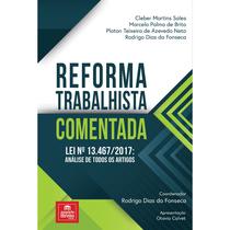 Reforma Trabalhista Comentada - Lei nº 13.467/2017: análise - Tirant Empório do Direito