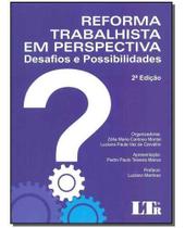 Reforma Trabalhista em Perspectiva - 02Ed/18