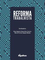 Reforma Trabalhista - Migalhas