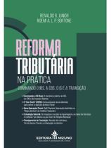 Reforma tributária na prática