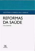 Reformas da Saúde - O Fio Condutor