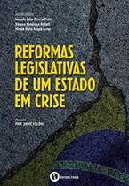Reformas legislativas de um estado em crise