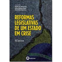 Reformas legislativas de um estado em crise - itha - ITHALA EDITORA