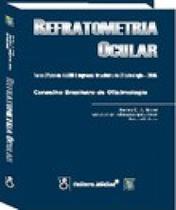 Refratometria ocular - CULT MEDICA