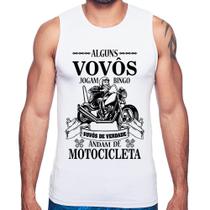 Regata Alguns vovôs jogam bingo, vovôs de verdade andam de motocicleta - Foca na Moda Regata Alguns vovôs jogam bingo, vovôs de verdade andam de motocicleta - Foca na Moda