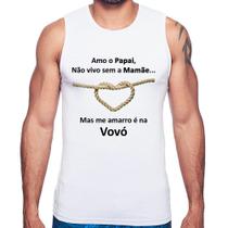 Regata Amo o Papai, Não vivo sem a Mamãe mas me amarro na Vovó - Foca na Moda Regata Amo o Papai, Não vivo sem a Mamãe mas me amarro na Vovó - Foca na Moda