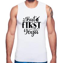 Regata But First Yoga - Foca na Moda