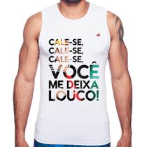 Regata Cale-se, você me deixa louco! - Foca na Moda Regata Cale-se, você me deixa louco! - Foca na Moda