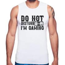 Regata Do Not Disturb I'm Gaming - Foca na Moda