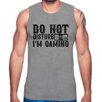 Regata Do Not Disturb I'm Gaming - Foca na Moda