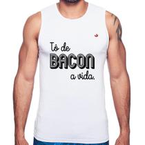 Regata Estou de bacon a vida - Foca na Moda Regata Estou de bacon a vida - Foca na Moda