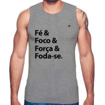 Regata Fé & Foco & Força & Foda-se - Foca na Moda Regata Fé & Foco & Força & Foda-se - Foca na Moda