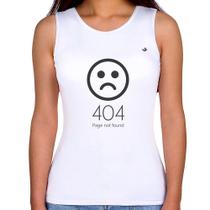 Regata Feminina 404 Page not found - Foca na Moda Regata Feminina 404 Page not found - Foca na Moda