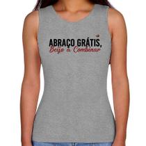 Regata Feminina Abraço grátis, beijo a combinar - Foca na Moda Regata Feminina Abraço grátis, beijo a combinar - Foca na Moda