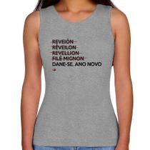 Regata Feminina Dane-se, ano novo - Foca na Moda Regata Feminina Dane-se, ano novo - Foca na Moda
