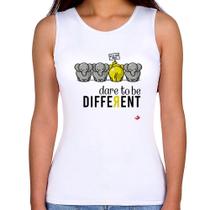 Regata Feminina Dare to be different - Foca na Moda Regata Feminina Dare to be different - Foca na Moda