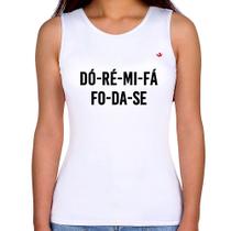 Regata Feminina Dó-Ré-Mi-Fá-Fo-Da-Se - Foca na Moda Regata Feminina Dó-Ré-Mi-Fá-Fo-Da-Se - Foca na Moda