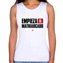Regata Feminina Empieza el matriarcado! - Foca na Moda Regata Feminina Empieza el matriarcado! - Foca na Moda