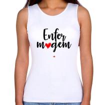 Regata Feminina Enfermagem por amor - Foca na Moda Regata Feminina Enfermagem por amor - Foca na Moda