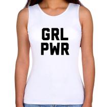 Regata Feminina Grl Pwr - Girl Power - Foca na Moda