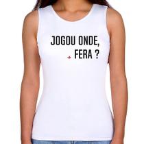 Regata Feminina Jogou onde fera - Foca na Moda