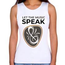 Regata Feminina Let the music speak - Foca na Moda