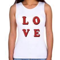 Regata Feminina LOVE - Foca na Moda