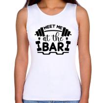Regata Feminina Meet Me At The Bar - Foca na Moda