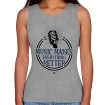 Regata Feminina Music makes everything better - Foca na Moda