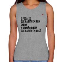 Regata Feminina O foda-se que habita em mim - Foca na Moda