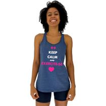 Regata Feminina Recorte Nadador MXD Conceito Keep Calm And Exercite-se