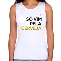 Regata Feminina Só vim pela cerveja - Foca na Moda Regata Feminina Só vim pela cerveja - Foca na Moda