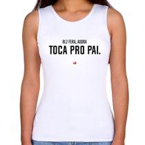 Regata Feminina Toca pro pai - Foca na Moda