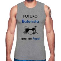 Regata Futuro Baterista Igual ao Papai - Foca na Moda Regata Futuro Baterista Igual ao Papai - Foca na Moda