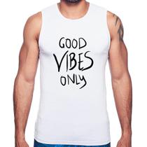 Regata Good Vibes Only - Foca na Moda Regata Good Vibes Only - Foca na Moda