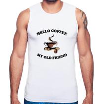 Regata Hello coffee my old friend - Foca na Moda