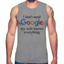 Regata I don't need Google my wife knows everything - Foca na Moda