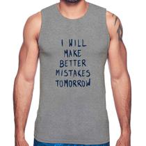 Regata I will make better mistakes tomorrow - Foca na Moda