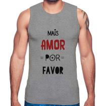 Regata Mais Amor Por Favor - Foca na Moda Regata Mais Amor Por Favor - Foca na Moda