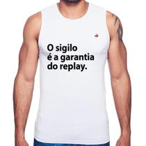 Regata O sigilo é a garantia do replay - Foca na Moda Regata O sigilo é a garantia do replay - Foca na Moda